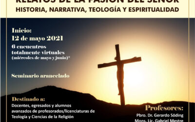 SEMINARIO: RELATOS DE LA PASIÓN DEL SEÑOR.