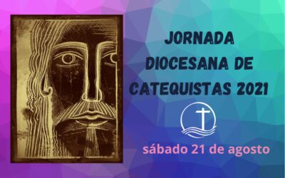 JORNADA DIOCESANA DE CATEQUISTAS 2021.