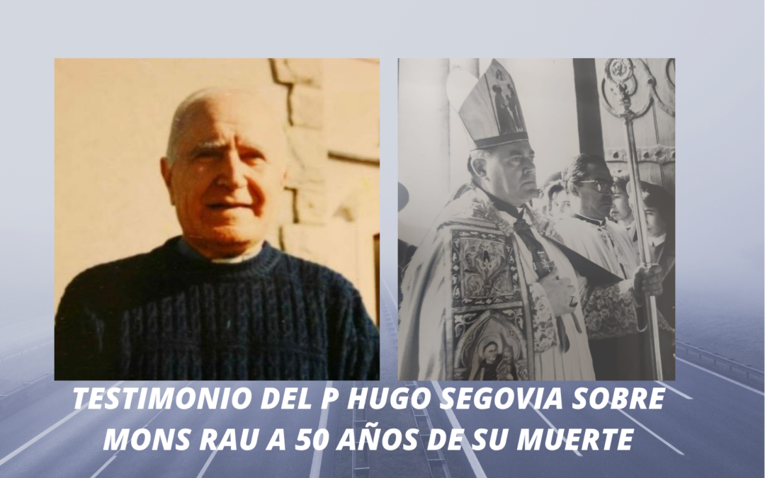 MONS RAU: EL OBISPO Y EL DOCTOR.