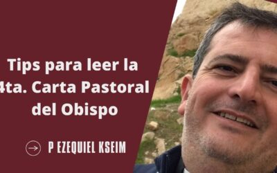 TIPS PARA LEER LA CARTA PASTORAL DEL OBISPO.