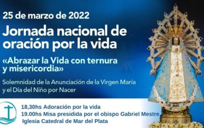 “ABRAZAR LA VIDA CON TERNURA Y MISERICORDIA”.