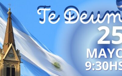 TE DEUM DEL 25 DE MAYO.