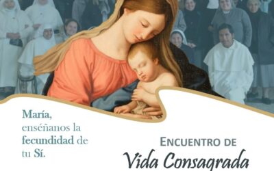DÍA DE LAS HERMANAS Y HERMANOS CONSAGRADOS.