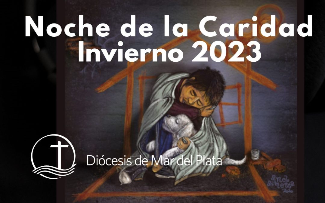 NOCHE DE LA CARIDAD-INVIERNO 2023.